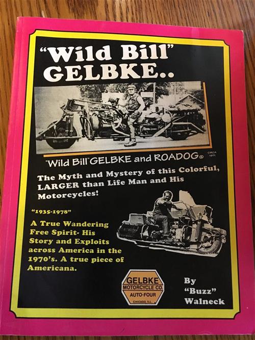 Bikernet Book Review Wild Bill Gelbke By Buzz Walneck